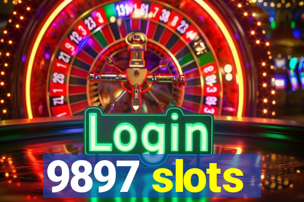 9897 slots